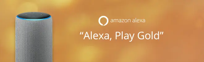 Listen to Gold on smart speakers: Alexa