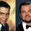 Frank Sinatra and Leonardo DiCaprio